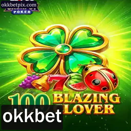 Explorando 100BlazingClover: O Jogo que Conquista Fãs de Okkbet